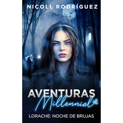 LORACHE: NOCHE DE BRUJAS by Nicoll Rodríguez