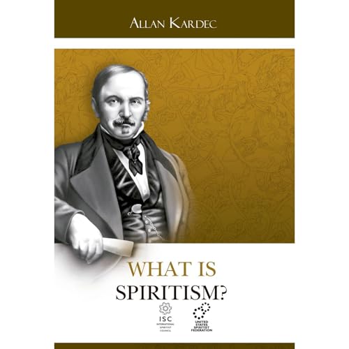What is Spiritism?