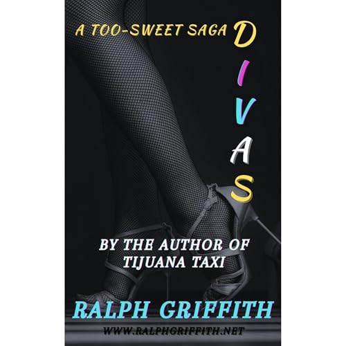 DIVAS by Ralph Griffith
