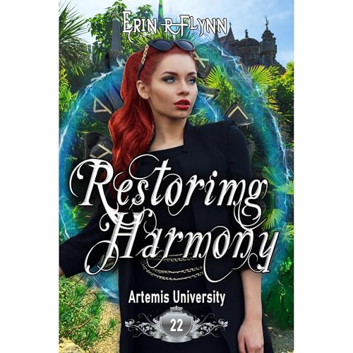Restoring Harmony by Erin R Flynn