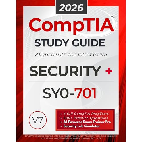 CompTIA Security+ SY0-701 Study Guide