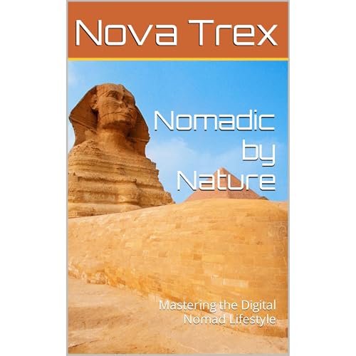 Nomadic by Nature by Nova Trex