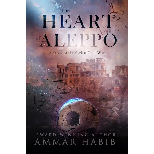 The Heart of Aleppo