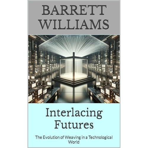 Interlacing Futures by Barrett Williams