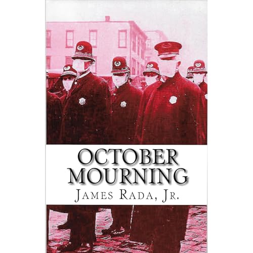 October Mourning by James Rada Jr.