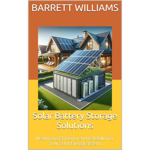 Solar Battery Storage Solutions by Barrett Williams