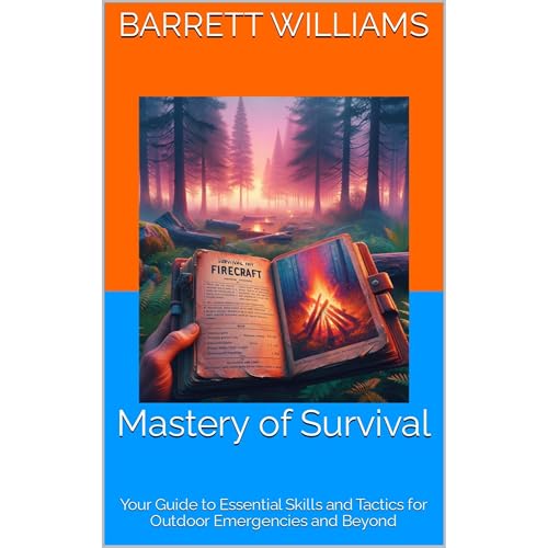 Mastery of Survival by Barrett Williams