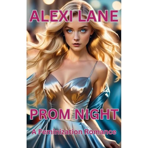Prom Night by Alexi Lane