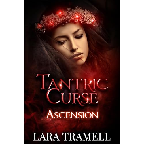 Ascension: A Paranormal Romance With Vampires and Tantric Creatures