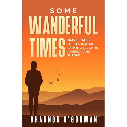 Some Wanderful Times by Shannon O'Gorman