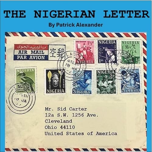 The Nigerian Letter by Patrick Alexander