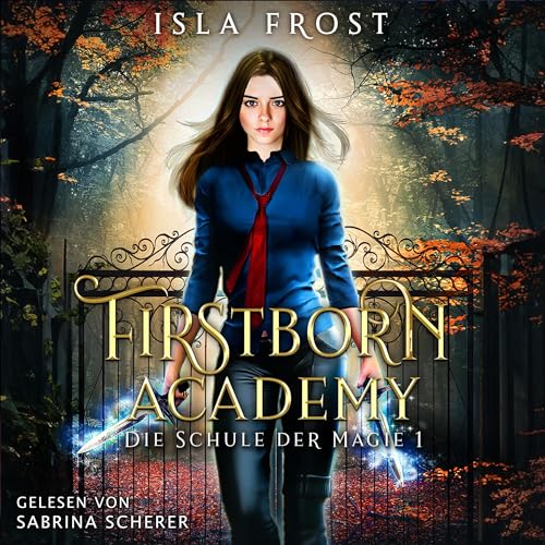 Die Schule für Magie - Jahr 1