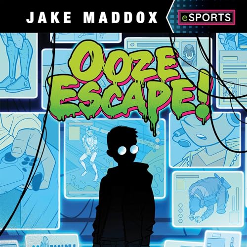 Ooze Escape! by Jake Maddox