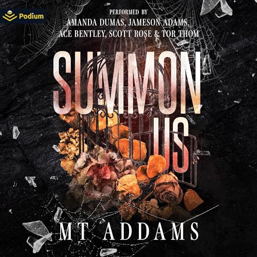 Summon Us by MT Addams