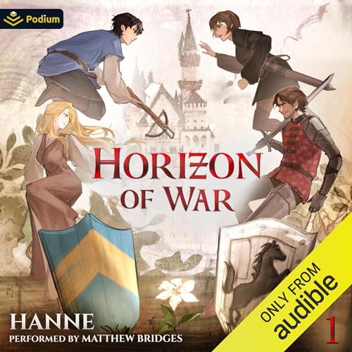 Horizon of War: A Medieval Fantasy