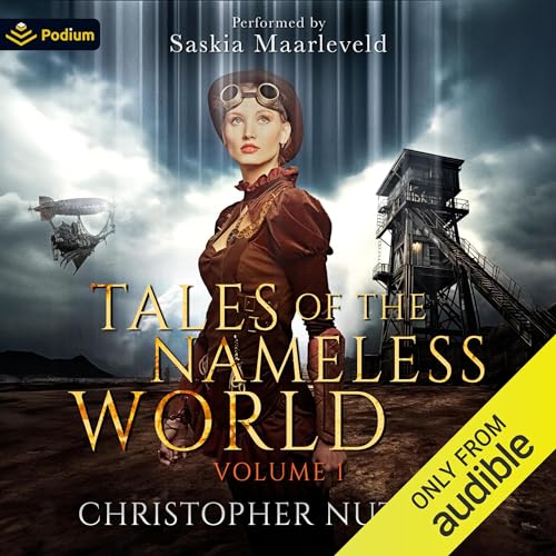 Tales of the Nameless World: Volume 1 by Christopher G. Nuttall