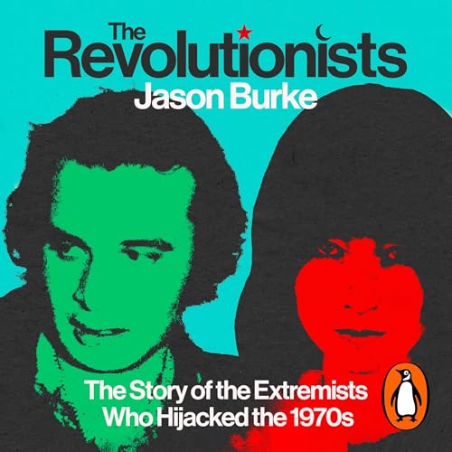 The Revolutionists by Jason Burke