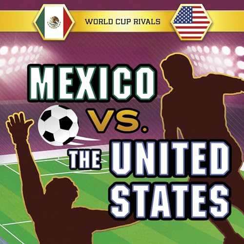 Mexico vs. the United States