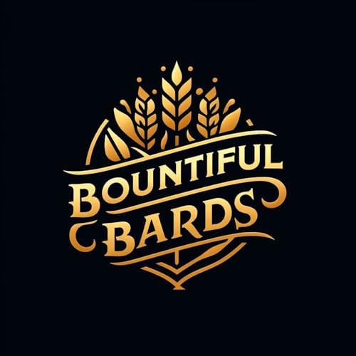 The Bountiful Bards by Kahner Calloway & Miranda HP