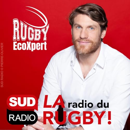 Rugby ÉcoXpert by Sud Radio