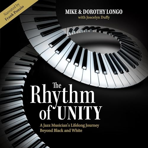 The Rhythm of Unity by Mike Longo