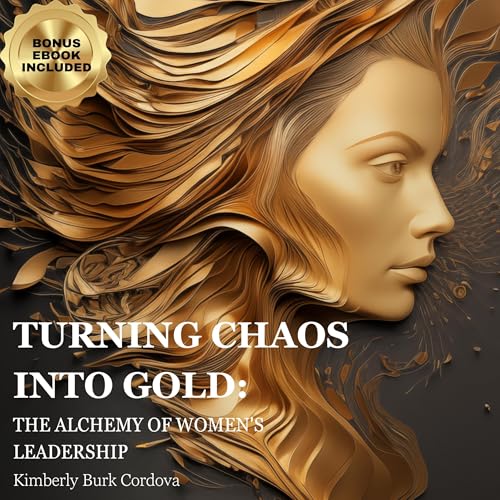 Turning Chaos Into Gold