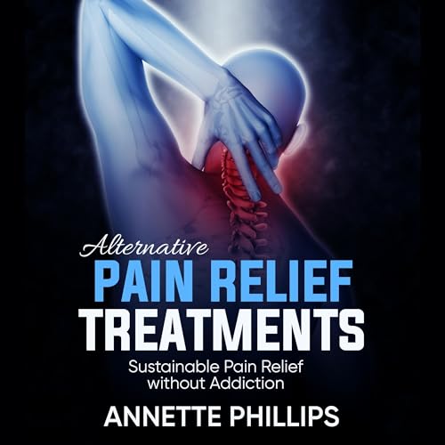 Alternative Pain Relief Methods