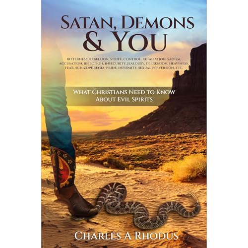 Satan, Demons, and You!