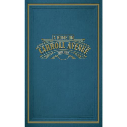 A Home on Carroll Avenue