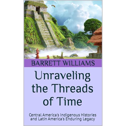 Unraveling the Threads of Time by Barrett Williams