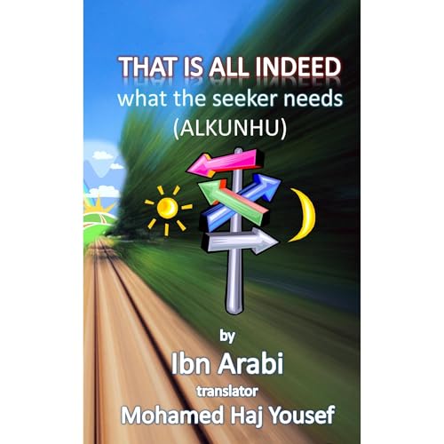 That Is All Indeed by Muhyiddin Ibn al-Arabi