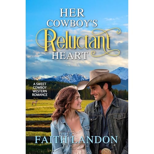 Her Cowboy's Reluctant Heart