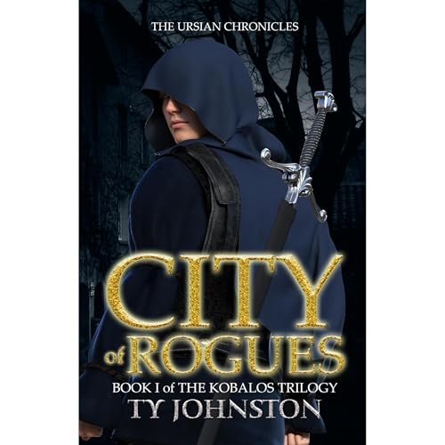 City of Rogues: Book I of The Kobalos Trilogy