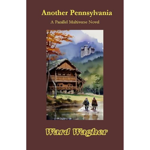 Another Pennsylvania by Ward Wagher