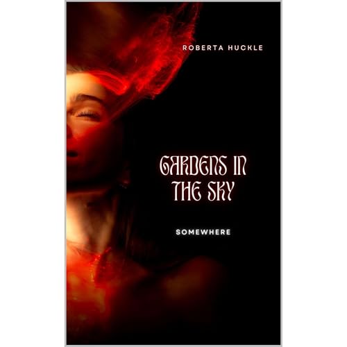 Gardens In The Sky - Somewhere