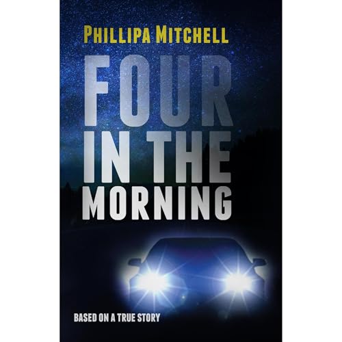 Four in the Morning by Phillipa Mitchell