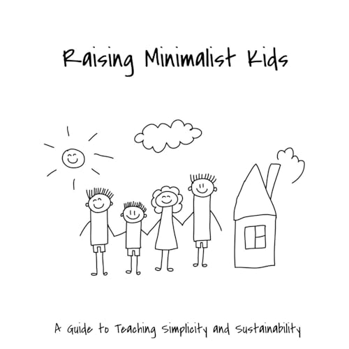 Raising Minimalist Kids