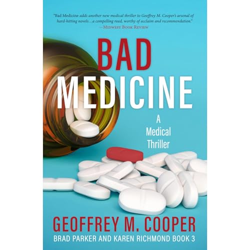 Bad Medicine