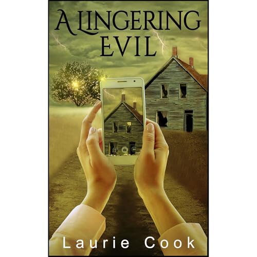 A Lingering Evil by Laurie Cook
