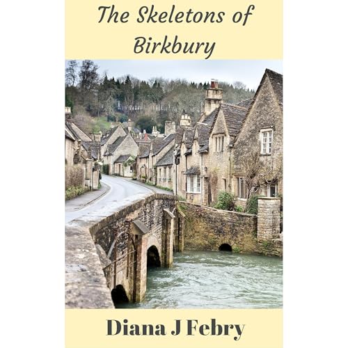 The Skeletons of Birkbury