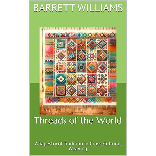Threads of the World by Barrett Williams