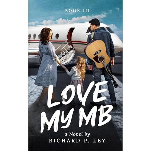 Love My MB: Book III