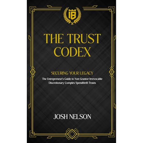 The Trust Codex by Josh Nelson