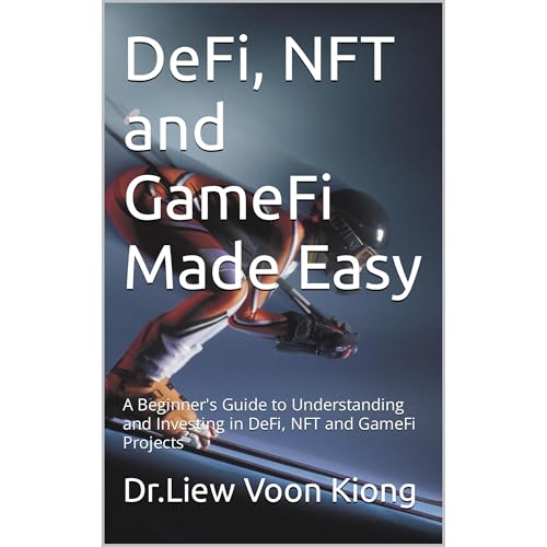 DeFi, NFT and GameFi Made Easy