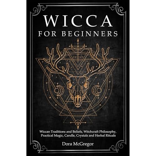 Wicca for Beginners