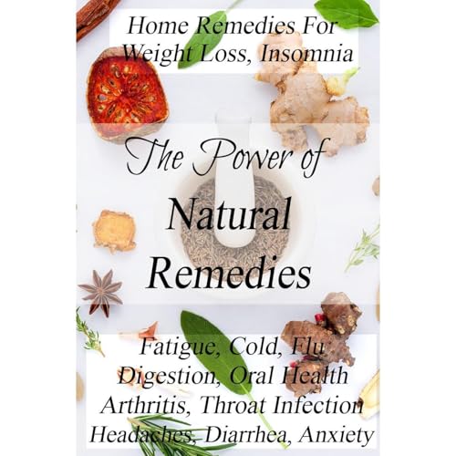 The Power Of Natural Remedies