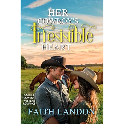 Her Cowboy's Irresistible Heart