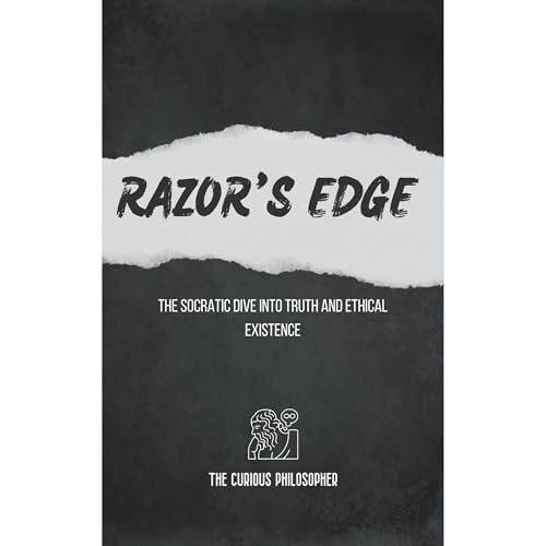 Razor's Edge by The Curious Philosopher