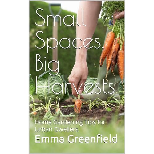 Small Spaces, Big Harvests