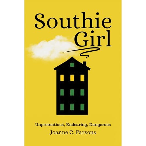 Southie Girl by Joanne C. Parsons